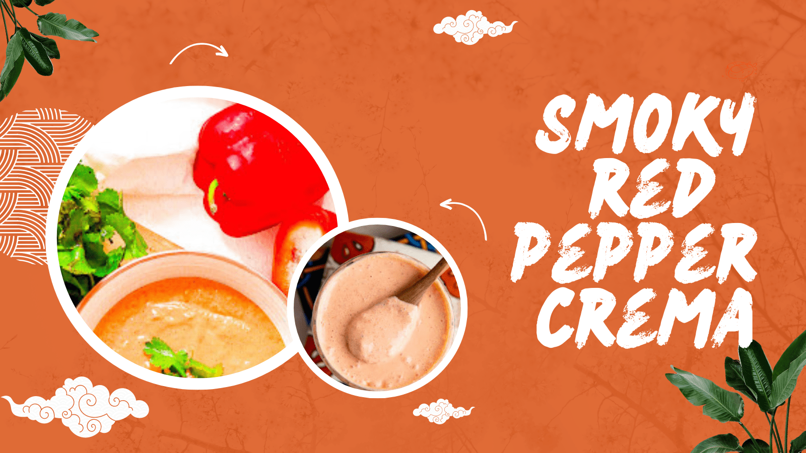 smoky red pepper crema recipe picture